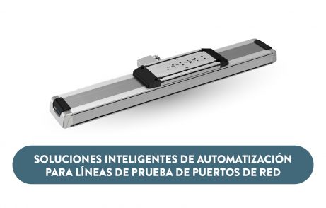 Soluciones inteligentes de automatización para líneas de prueba de puertos de red